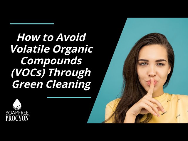 What Are Volatile Organic Compounds (VOCs) and How to Avoid Them