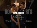 👑 Royal Hearts | Episode 10 – The Royal Pretend Game #PrincessStory #LoveStory #RomanticDrama