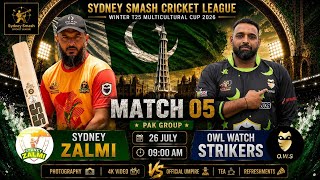 | MATCH 5 | SYDNEY ZALMI VS OWL WATC | PAK GROUP |  T25 WINTER CHAMPIONSHIP | 26 JULY 26 | 1ST ING | screenshot 3