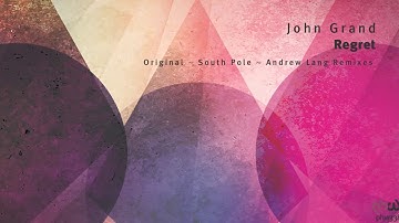 John Grand - Regret (Andrew Lang Remix)[PHW338]