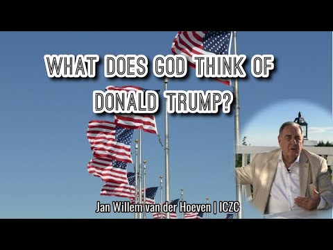 What does God think of Donald Trump?