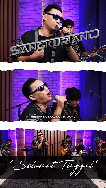 SELAMAT TINGGAL - FIVE MIINUTES (LIVE SESSION COVER by SANGKURIAND) #fiveminutes #selamattinggal