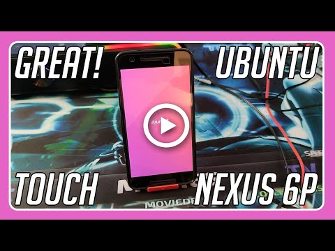 Ubuntu Touch on Nexus 6P with Ubports! @imationedit