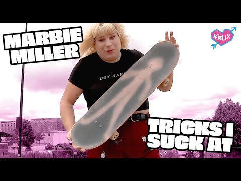 TRICKS I SUCK AT: MARBIE MILLER! | Krux Trucks