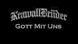 Krawallbrüder - Gott Mit Uns.mp4