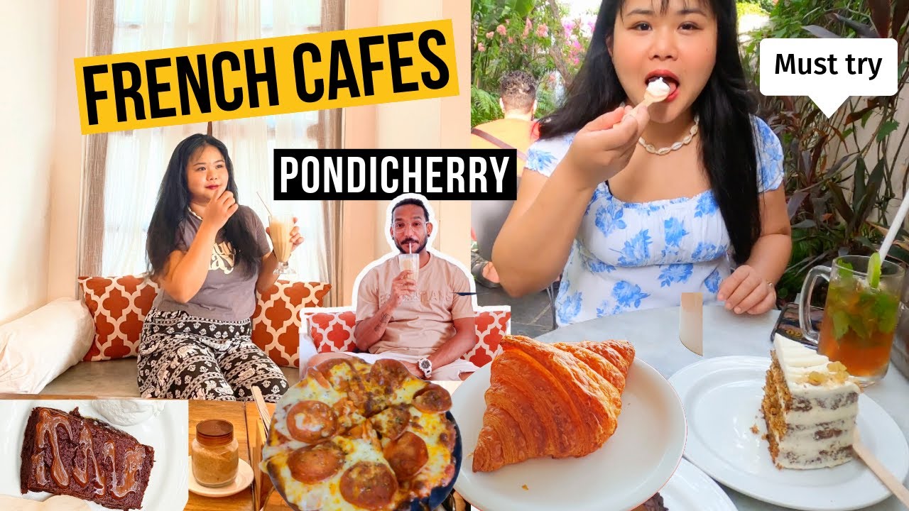 Top 5 Must Try Cafes In Pondicherry French Cafes Restaurants Food top-5-must-try-cafes-in-pondicherry-french-cafes-restaurants-food