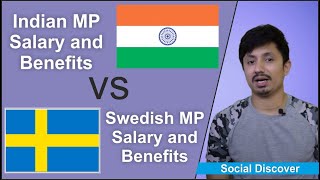 Swedish mp salary and benefits as compare Indian MP