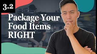 How To Package Your Food Products Right To Get More Sales - 3.2 Foodiepreneur’s Finest Program