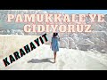 Denizli, Pamukkale Nasıl Bir Yer? Vlog.  We are going to Pamukkale with my family #pamukkale #gezi