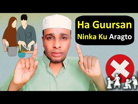 Ninka Dhaqankan Kugu Sameeya Iska Jir Inaad Guursato Ama Xiriir Xataa Haddii U Ku Jecel Yahay