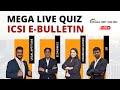 CSEET MEGA LIVE QUIZ | ICSI E-BULLETIN | Day 2