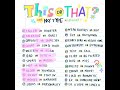 Some of these i put in the middle bc idc ☺️🤭 #trending #viral #teen #capcut #type #thisorthat