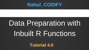 Data Preparation With Inbuilt R Functions [R Data Science Tutorial 4.0]