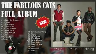 The Fabulous Cats Full Album - Kompilasi Kerkini