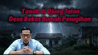 Download Lagu Tanah di Ujung Jalan Bekas Rumah Pesugihan MP3