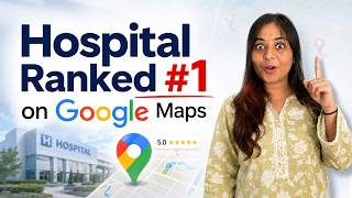 How We Ranked a Hospital on Google Maps #1 | Google Business Profile Case Study | Digital Dhanu
