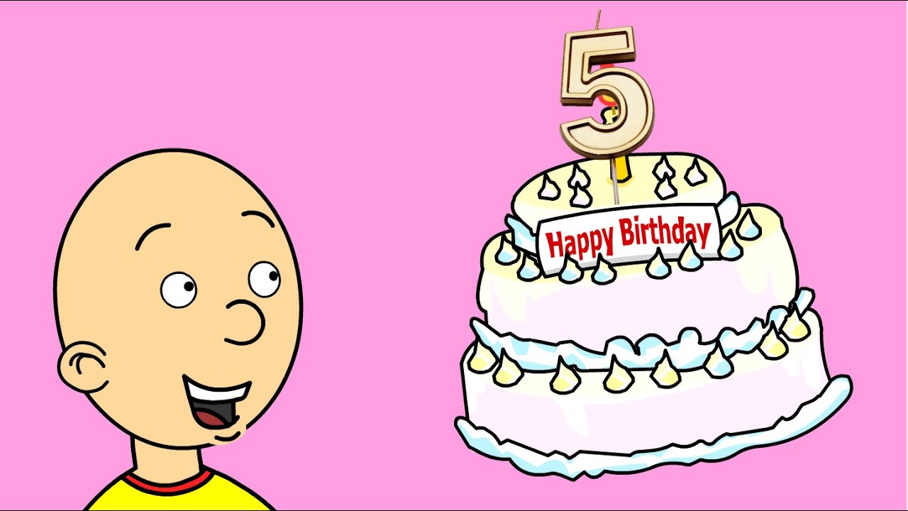 Caillou Turns 5 YouTube