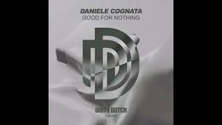 Daniele Cognata - Good For Nothing