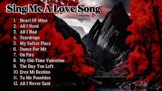 Sing Me A Love Song (vol 3) – Original Romantic Songs Album
