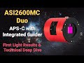 Introducing duo zwos new 2600mc with integrated guider  first light results  deep dive analysis