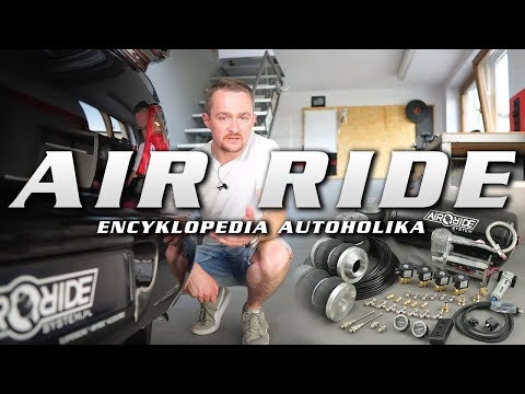 AIR RIDE - Jak zrobic glebe czyli pneumatyka w aucie | Encyklopedia Autoholika