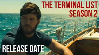 The Terminal List Season 2 RELEASE DATE REVEALED