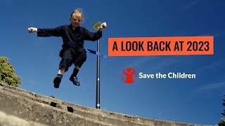 A Look Back At 2023 | Save The Children Uk