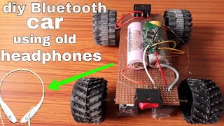 Diy homemade bluetooth control car using old headphones
