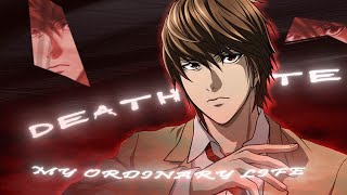 Death Note Kira - My Ordinary Life Editamv Quick