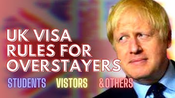 OVERSTAYING ON A UK VISA: NEW LAW AND PENALTIES