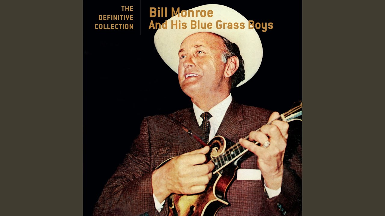 when the cactus is in bloom — Bill Monroe