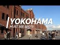 All about yokohama  must see spots in yokohama  japan travel guide