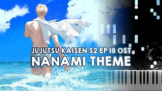 Vague Reason 曖昧な理由 (Nanami Kento Theme) | Jujutsu Kaisen 呪術廻戦 Season 2 EP18 OST Piano Cover Tutorial