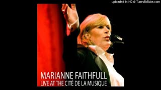 Marianne Faithfull - 07 - Hold On Hold On