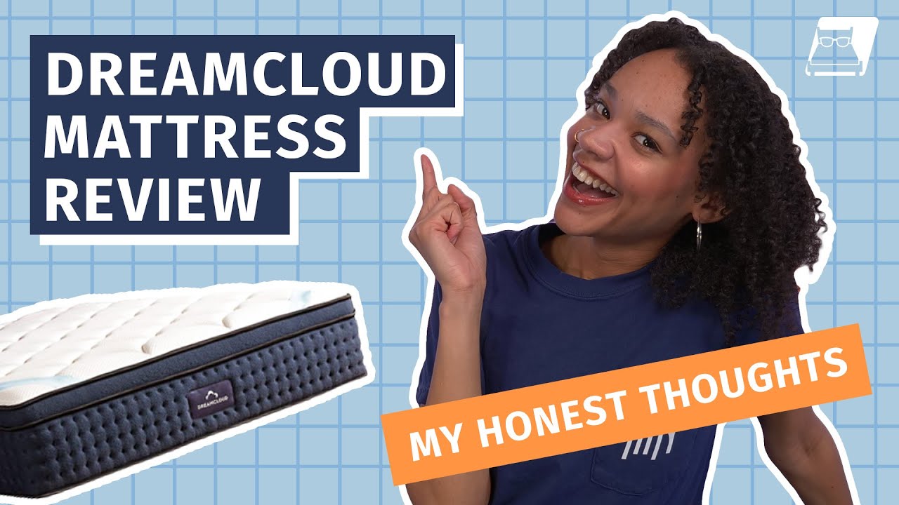 DreamCloud Mattress Review  - My Honest Thoughts