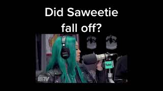 Did Saweetie Fall Off?