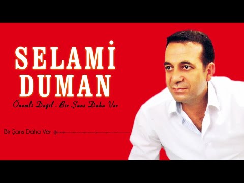 Selami Duman - Bir Şans Daha Ver - [Official Video | © Medya Müzik]