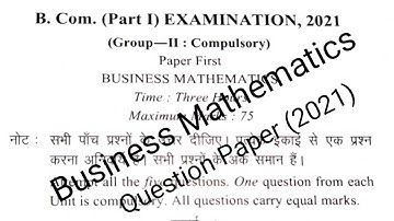 b.com 1st year business mathematics question paper 2021 || Business Mathematics question papers