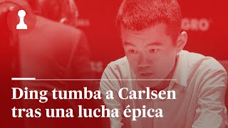 Ding tumba a Carlsen tras una lucha épica, por Leontxo García | El rincón de los inmortales 425