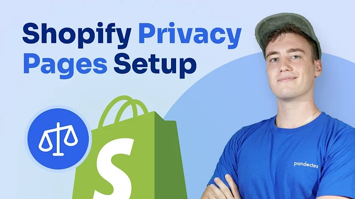 Shopify Privacy Compliance PAGES Setup - A Step by Step Guide
