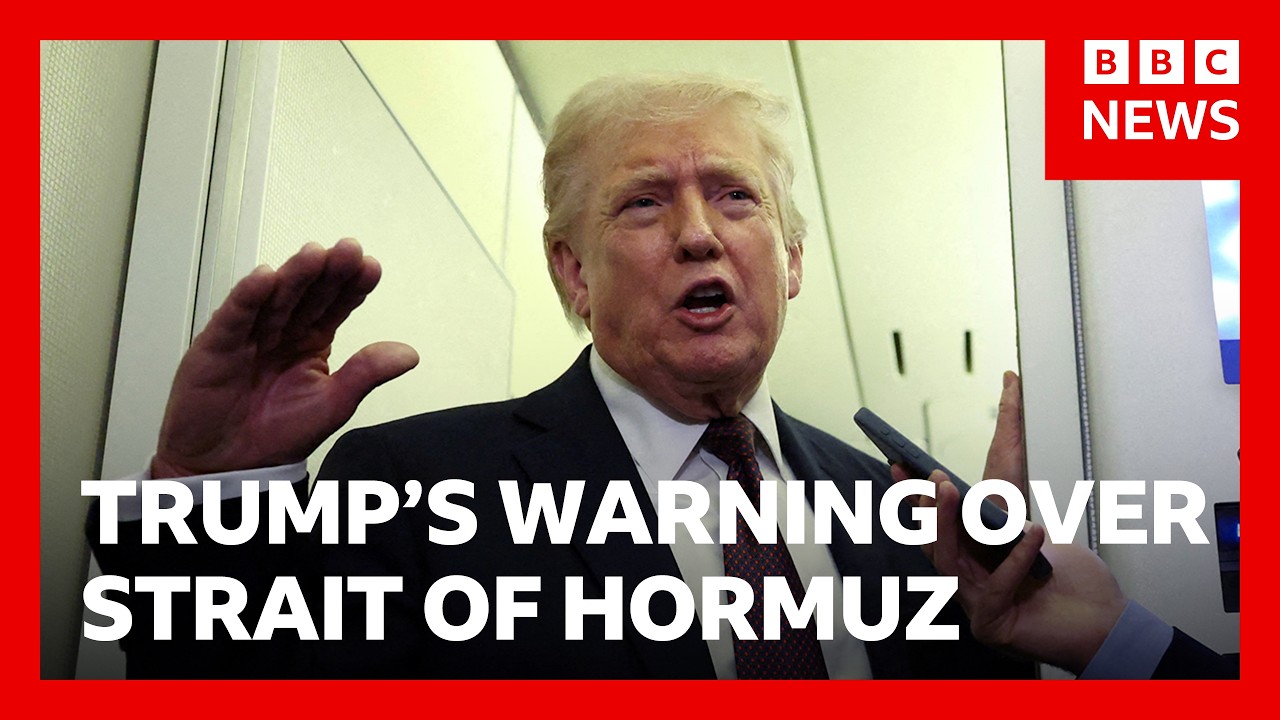 Trump warns Nato over securing the Strait of Hormuz | BBC News