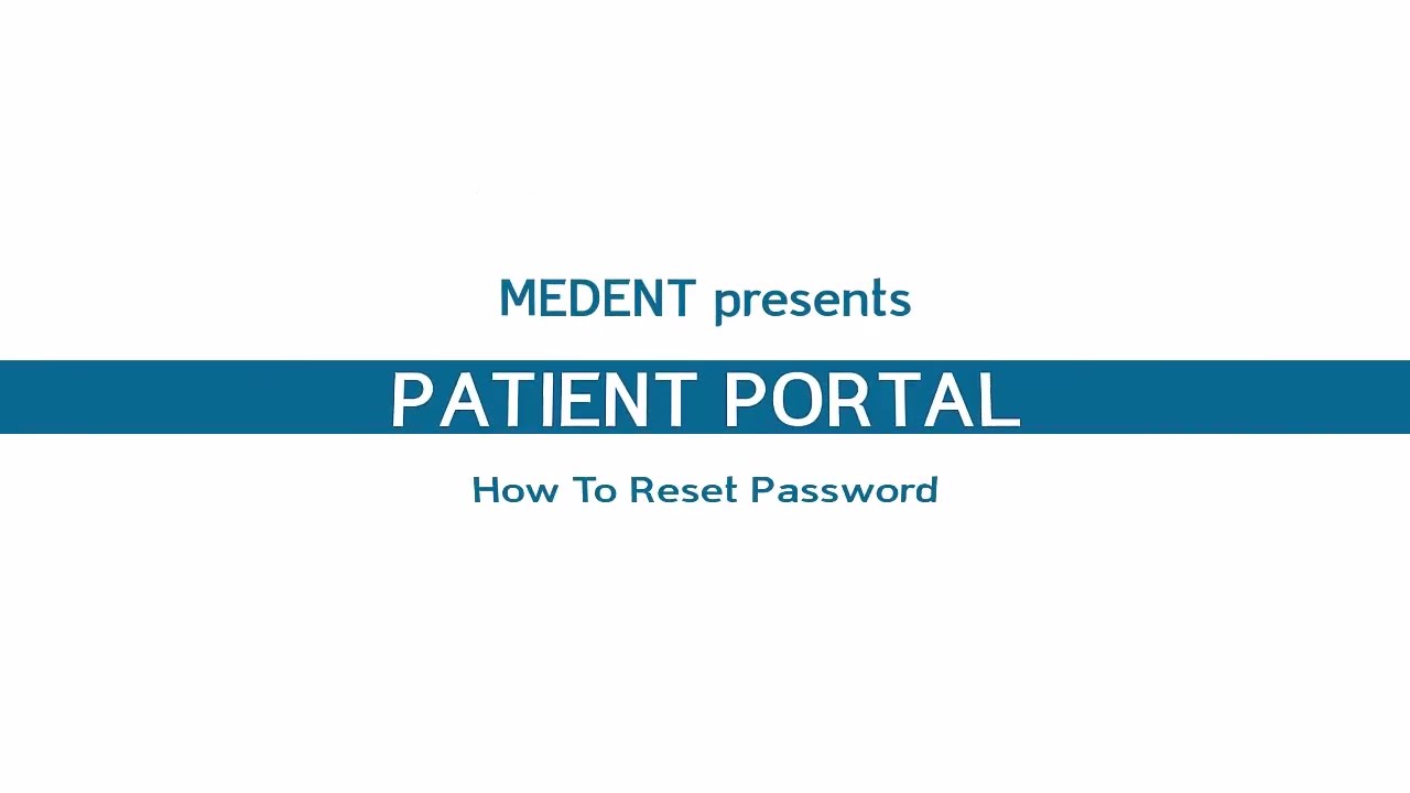 4 Medent Patient Portal Reset Password