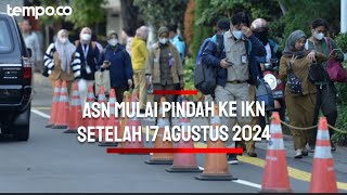 ASN Pindah ke IKN setelah 17 Agustus 2024, Ombudsman: Pemerintah Wajib Penuhi Kebutuhan Dasar