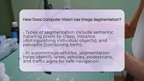 How Does Computer Vision Use Image Segmentation? - Talking Tech Trends