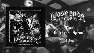 Loose Ends WMBD - The Butcher's Apron (Stream)