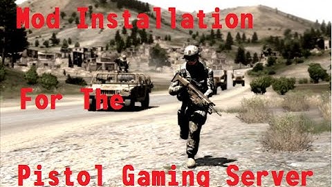 [How To] Mod Installation for Pistol Gaming