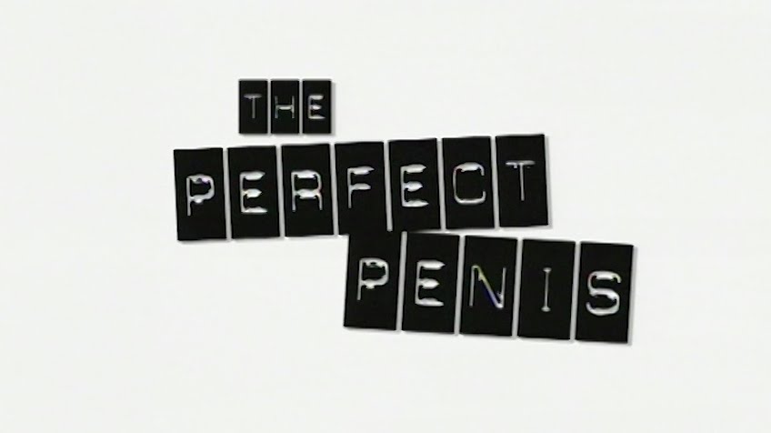 WOW VAULT: The Perfect Penis - Trailer