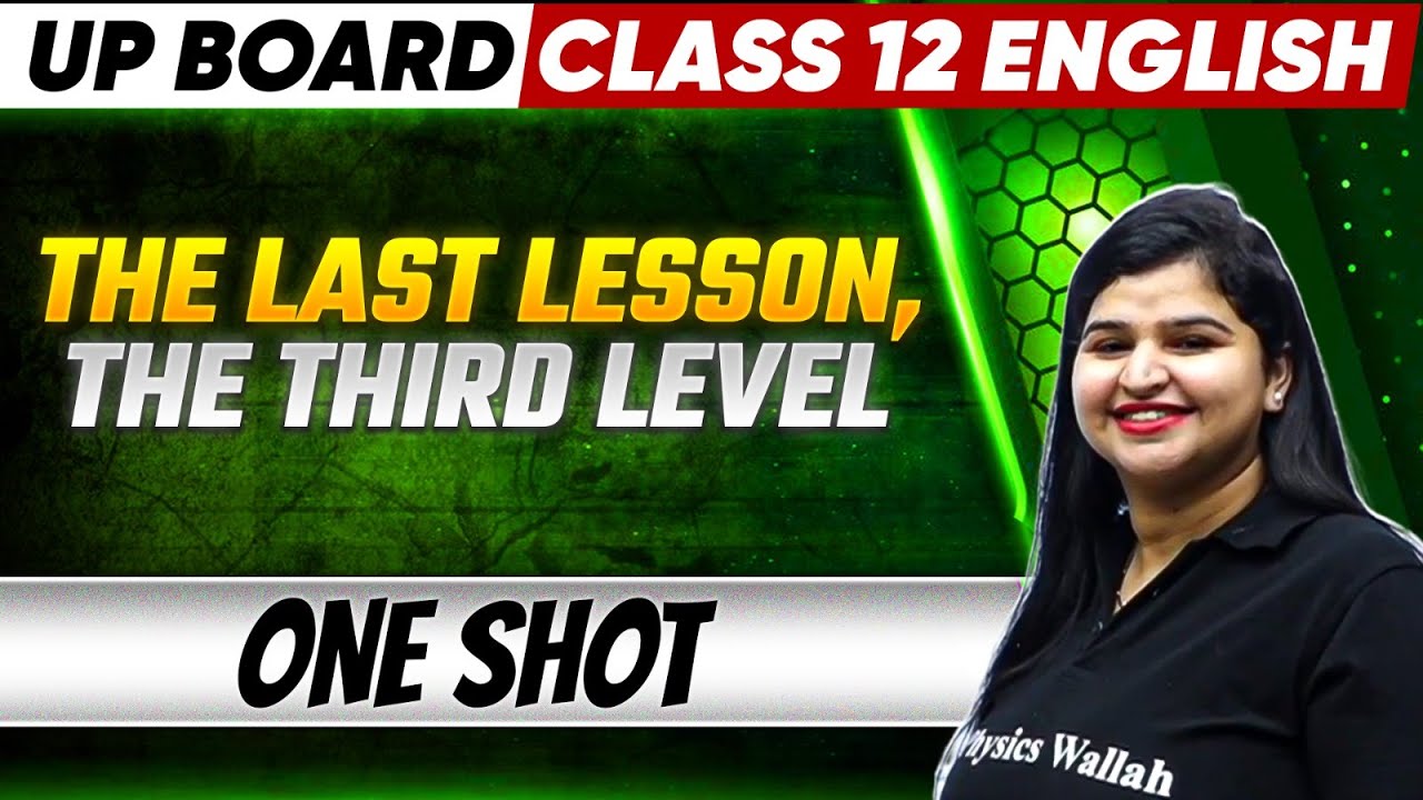 The Last Lession The Third Level Class 12 Physics UP Boards the-last-lession-the-third-level-class-12-physics-up-boards