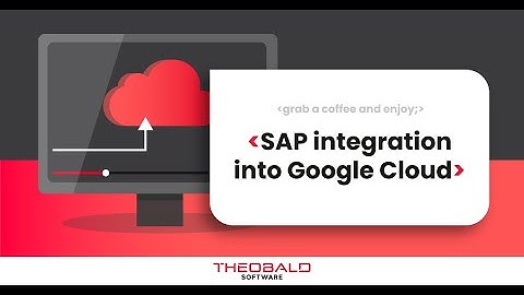 Connecting SAP with Google Cloud | Theobald Software Xtract Universal