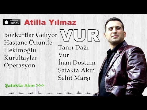 Şafakta Akın Atilla Yılmaz
